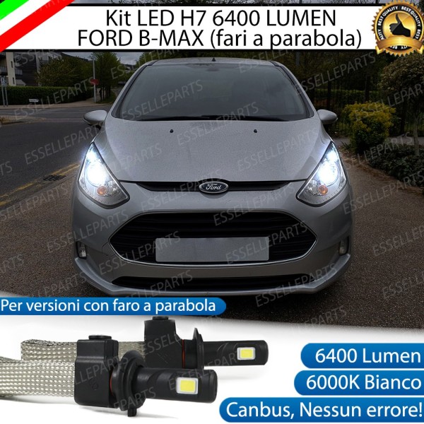 Kit Full LED H7 6400 LUMEN 6000K bianco Anabbaglianti FORD B-MAX con fari a parabola