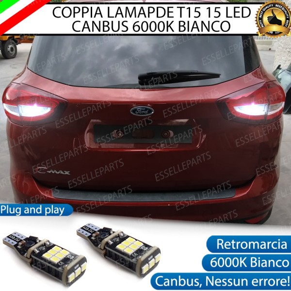 Coppia Lampade 15 LED Retromarcia T15 1200 Lumen Canbus 6000K Ford C-Max MK2 Dal 2015