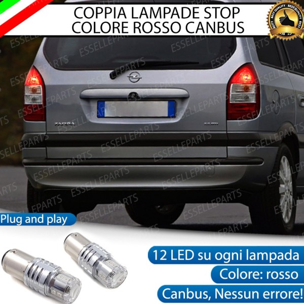 Coppia Lampade LED BAY15D Stop / Posizione Posteriori per OPEL ZAFIRA A