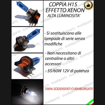 Coppia Lampade Effetto Xenon H15 ABBAGLIANTI Specifiche Volkswagen Golf plus Dal 2009