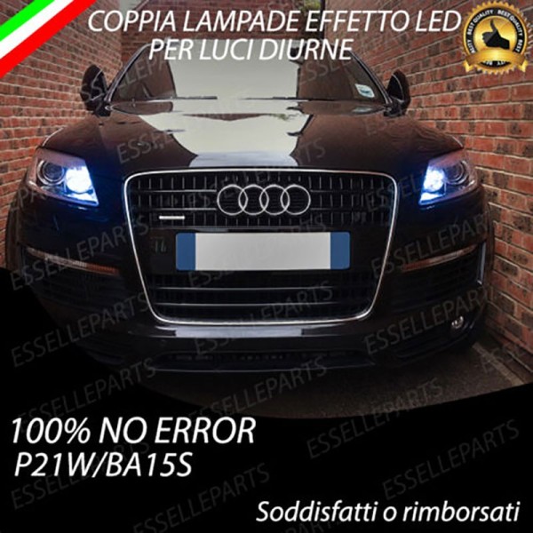 Coppia Lampade P21W Alogene Effetto LED Luci diurne DRL Audi Q7 fino al 2009 con xenon